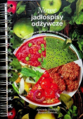Nowe jadłospisy odżywcze
