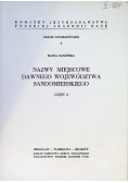 Nazwy miejscowe dawnego Województwa Sandomierskiego część 2