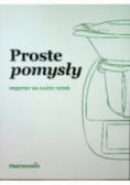 Proste pomysły Przepisy na każdy dzień