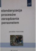 Standaryzacja procesów zarządzania personelem