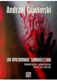 Jak upozorować samobójstwo