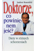 Doktorze, co powinienem jeść?