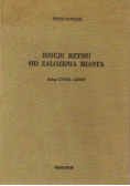 Dzieje Rzymu od założenia miasta  księgi XXVIII - XXXIV
