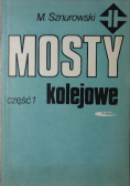 Mosty kolejowe Część 1
