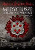 Medyceusze Rodzina u władzy