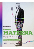 Przed Państwem Krzysztof Materna dla przyjaciół siostra Irena