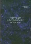 Mistycyzm pentekostalny w Polsce
