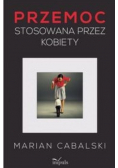 Przemoc stosowana przez kobiety