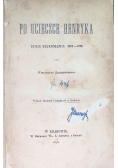 Po ucieczce Henryka, 1878 r.