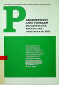 Podmiotowość jako problem filozoficzny społeczny i pedagogiczny