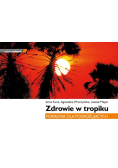 Zdrowie w tropiku