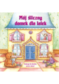 Mój śliczny domek dla lalek