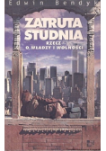 Zatruta studnia Rzecz o władzy i wolności
