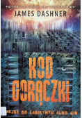 Więzień labiryntu Tom 5 Kod gorączki