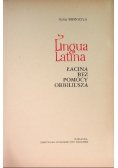 Lingua Latina  Łacina bez pomocy Orbiliusza