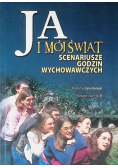 Ja i mój świat scenariusze godzin wychowawczych