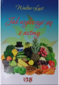 Jak wyleczyć się z astmy