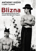Blizna Wstrząsająca biografia lidera zespołu Red Hot Chili Peppers