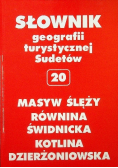 Słownik geografii turystycznej Sudetów Tom 20