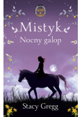 Mistyk Nocny galop Klub w siodle Tom 1