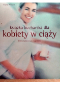 Książka kucharska dla kobiet w ciąży