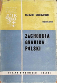 Zachodnia granica Polski w świetle traktatów