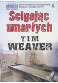 Ścigając umarłych