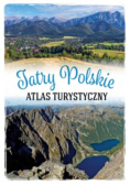 Tatry Polskie Atlas turystyczny