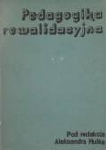 Pedagogika rewalidacyjna
