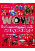 WOW ilustrowana encyklopedia wszystkiego