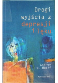 Drogi wyjścia z depresji i lęku