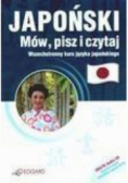 Japoński. Mów, pisz i czytaj