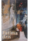 Fatima dziś
