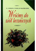 Wróćmy do ziół leczniczych