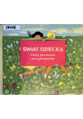 Świat dziecka. Moja pierwsza encyklopedia