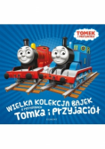 Wielka kolekcja bajek o przygodach Tomka i przyjaciół