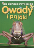 Moja pierwsza encyklopedia Owady i Pająki