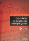 Cały Gdańsk za dwadzieścia srebrnych groszy
