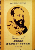 Generał Józef Hauke - Bosak 1834 -1871