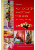 Kompozycje kwiatowe w kościele na każdą okazję