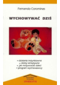 Wychować dziś