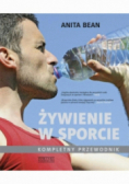 Żywienie w sporcie. Kompletny przewodnik
