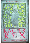 Kacper Ryx i Król Alchemików