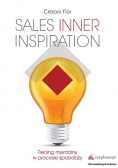 Sales Inner Inspiration. Trening mentalny w procesie sprzedaży