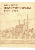 400 lecie mennicy Bydgoskiej