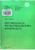 Optymalizacja wytrzymałościowa konstrukcji