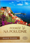 Podróż na Południe