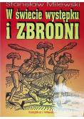W świecie występku i zbrodni