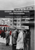 Szczecin - codzienność miasta i jego mieszkańców