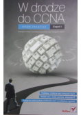 W drodze do CCNA. Część 1